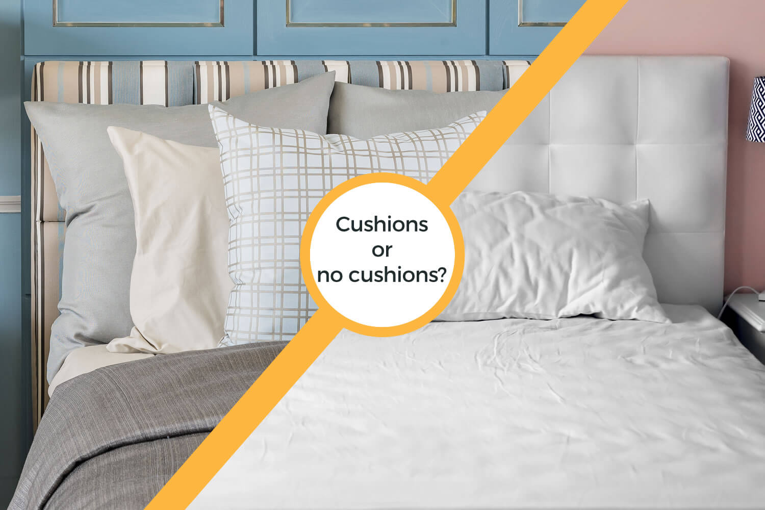 Answer our Poll: Cushions or No Cushions on the Bed?
